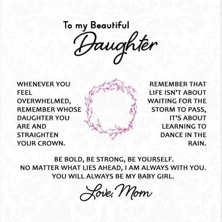 To my Daughter - When You Feel Overwhelmed