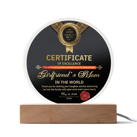 Girlfriend's Mom-Certificate Of Excellence-Circle Acrylic