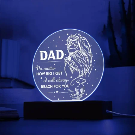 Dad-Reach For You-Circle Acrylic